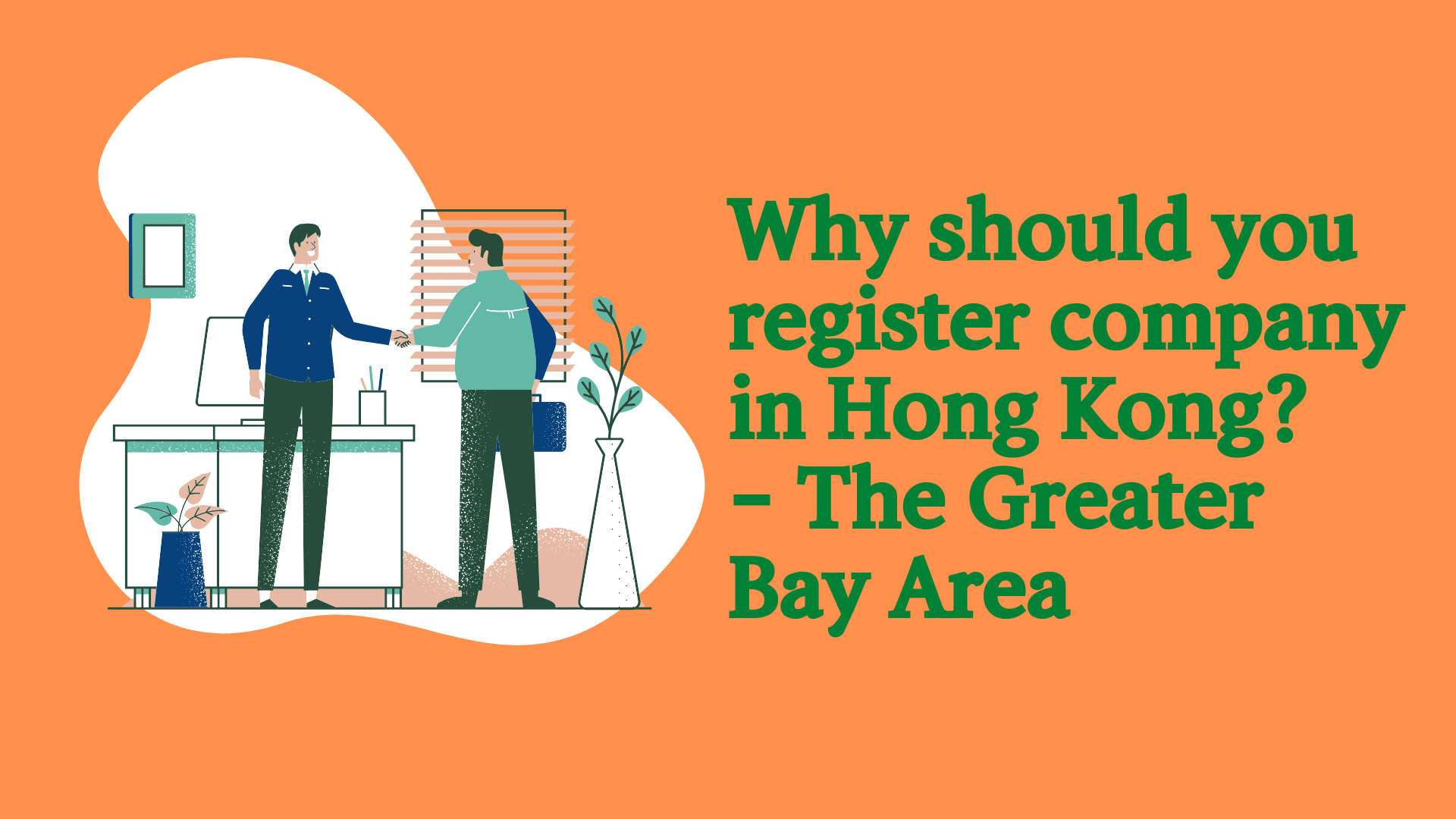 Open a company in Hong Kong - The Greater Bay Area