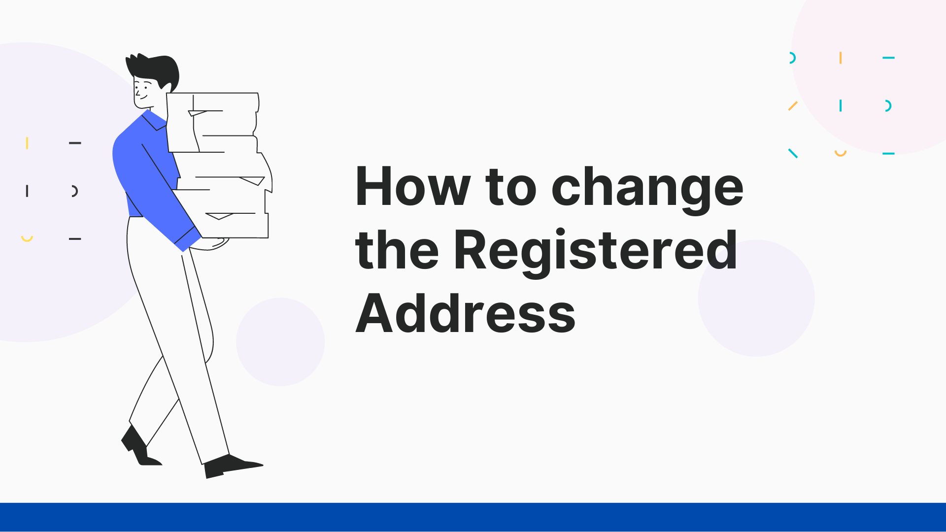 How to change your registered address