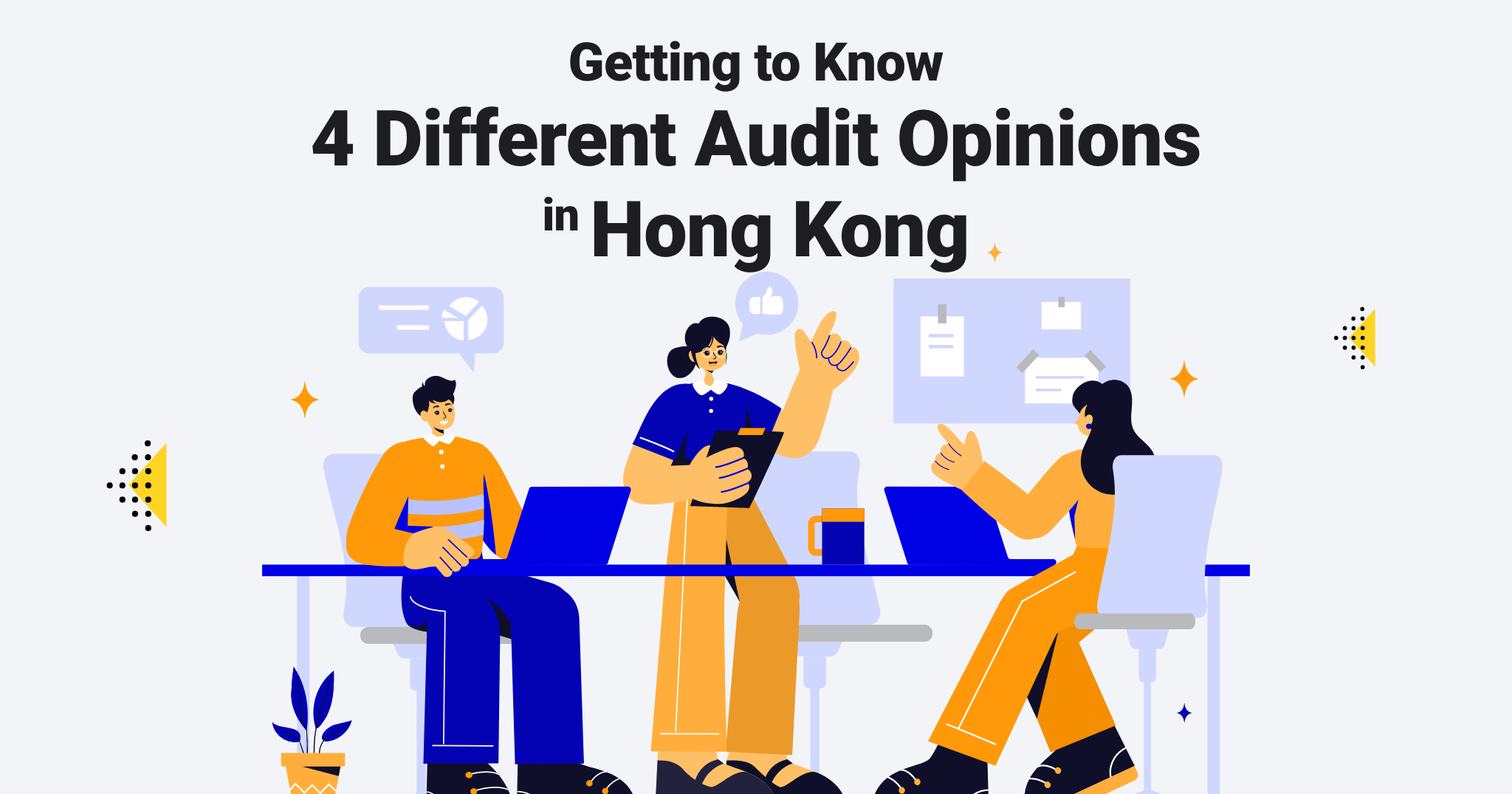 Getting to Know 4 Different Audit Opinions in Hong Kong